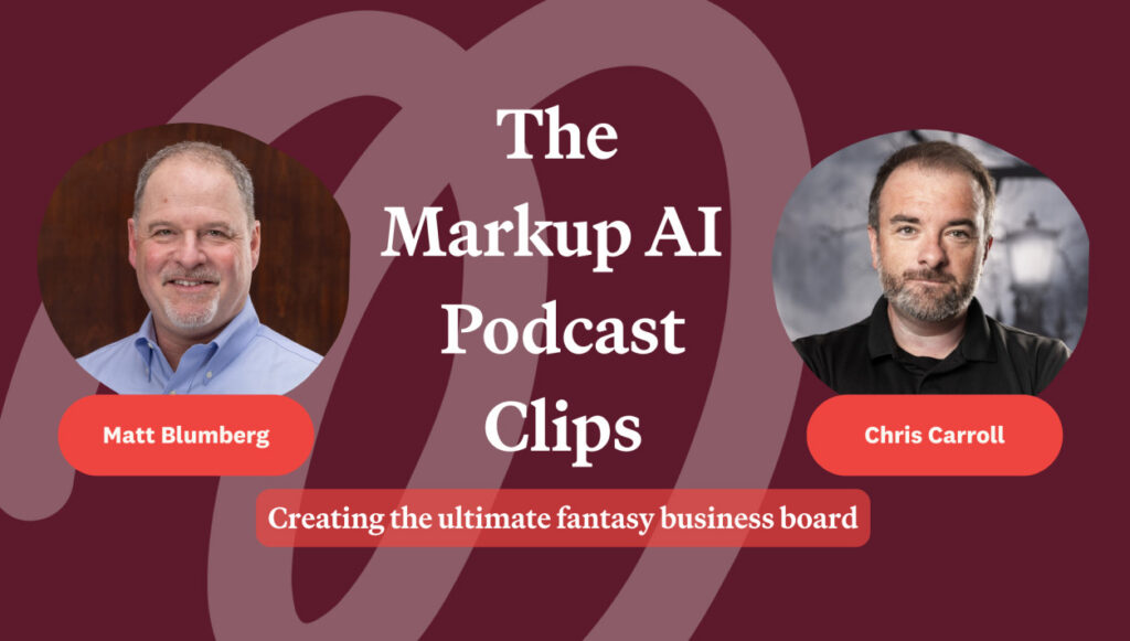 The markup ai podcast creating the ultimate fantasy business board