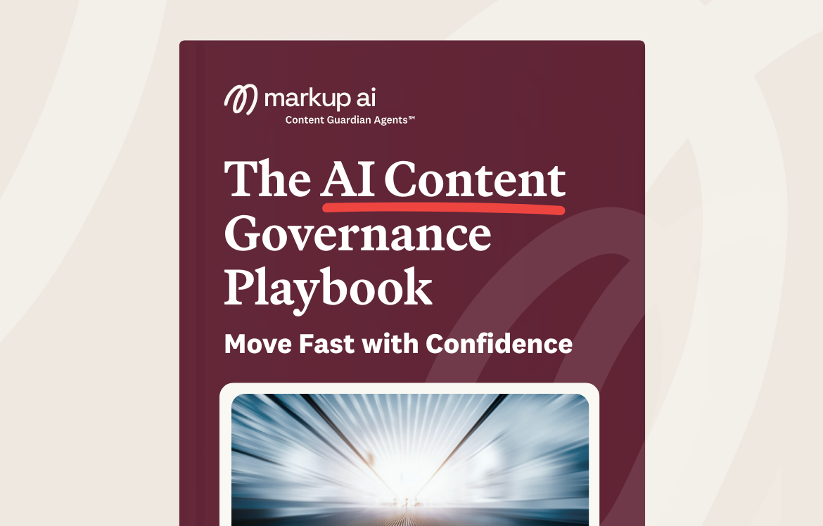 The AI Content Governance Playbook | Markup AI