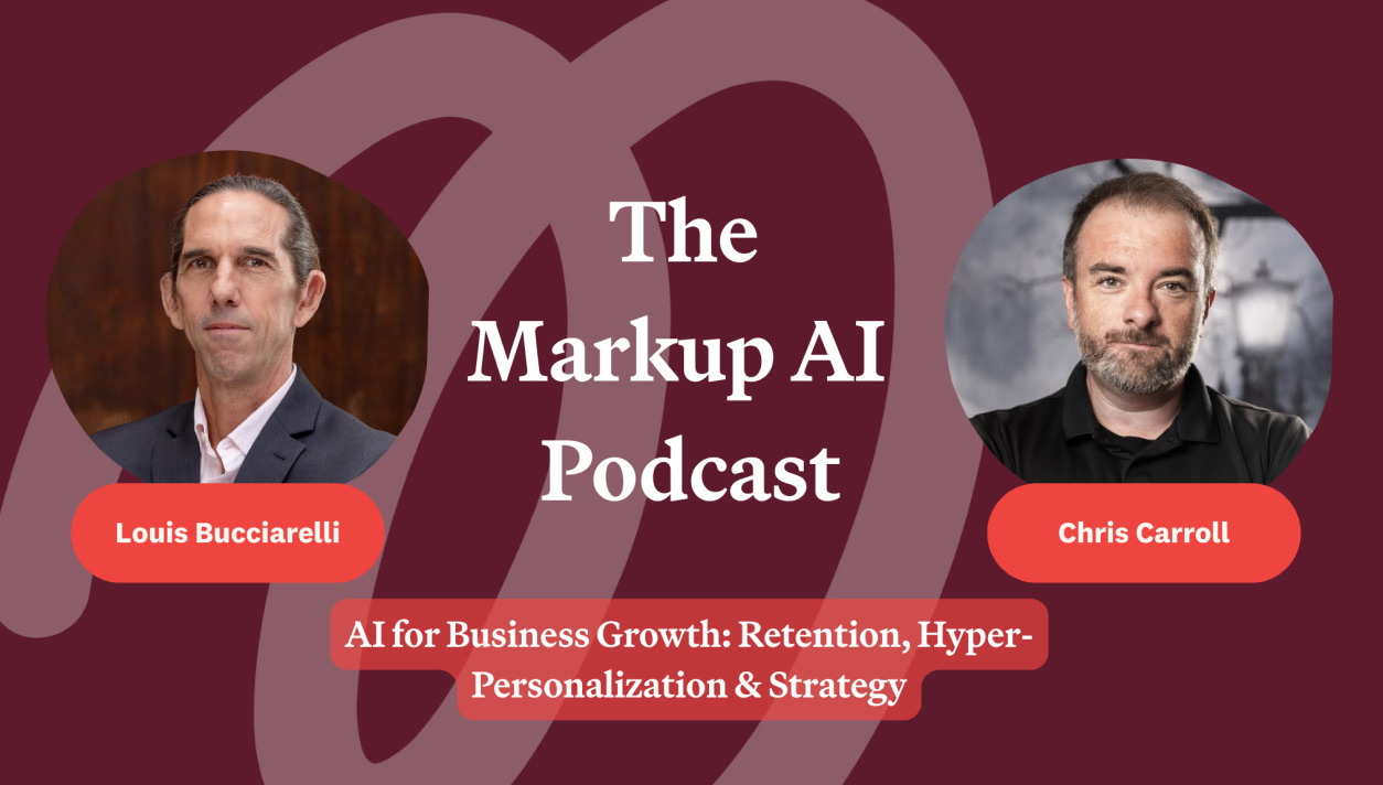 The markup AI podcast. Chris and Louis talk about From Hype to Reality: Building the Foundation for AI Content Governance