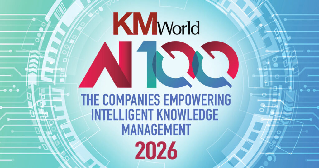 Logo with KMWorld AI 100 in red and blue text, with the tagline The Companies Empowering Intelligent Knowledge Management 2026 over a blue digital circuit background.