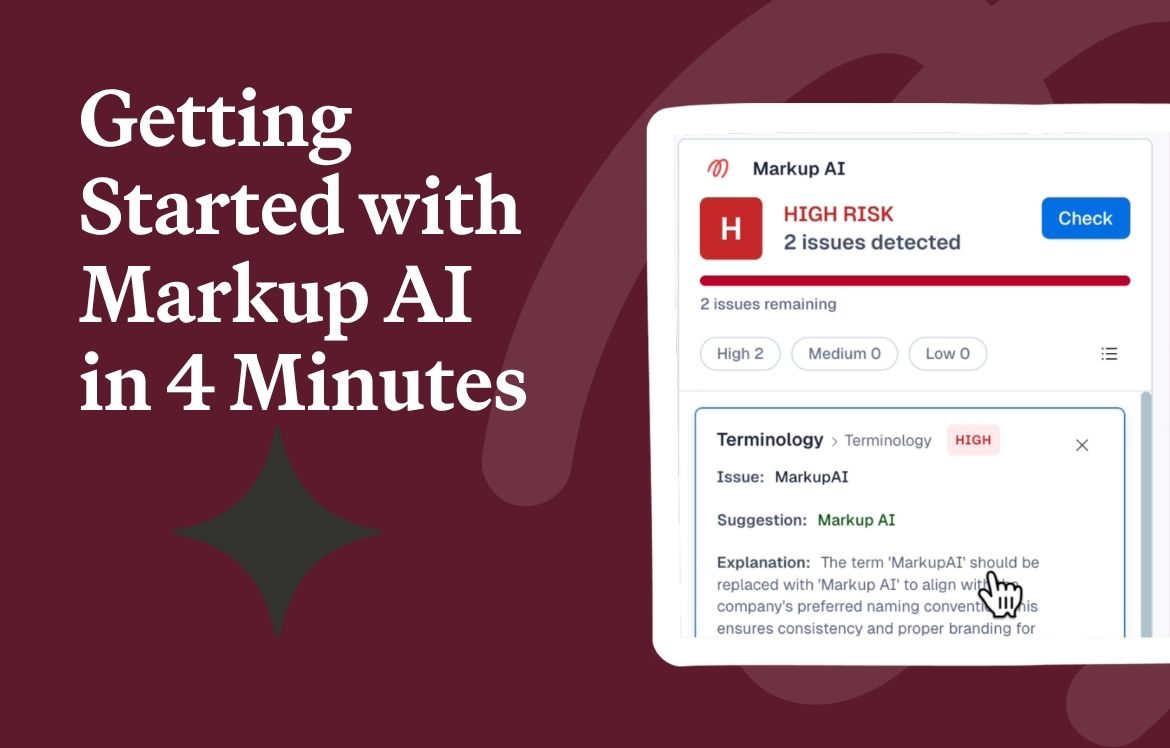 A tutorial banner reads “Getting Started with Markup AI in 4 Minutes,” beside a screenshot showing a high-risk alert, terminology suggestion, and how content guardian agents operate in the Markup AI interface.