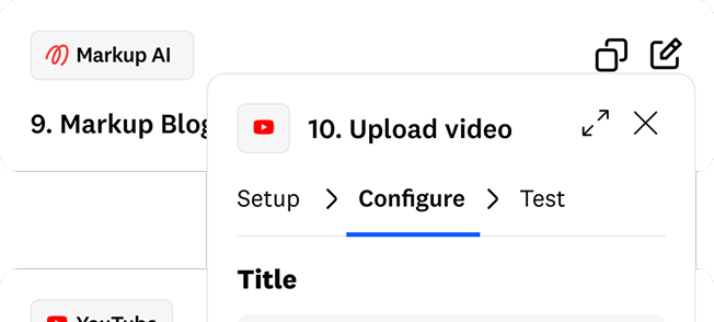 Partial screenshot of a web interface showing a tab labeled 10. Upload video with sections for Setup, Configure (selected), and Test, along with a Title field below—ideal for professionals seeking AI Content Solutions for Developers and Writers to streamline their workflow.