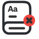 An icon of a closed book with Aa on the cover and a red circle with an X over it, indicating removal or deletion of text or language.